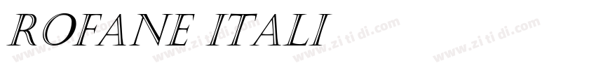 Rofane Itali字体转换
